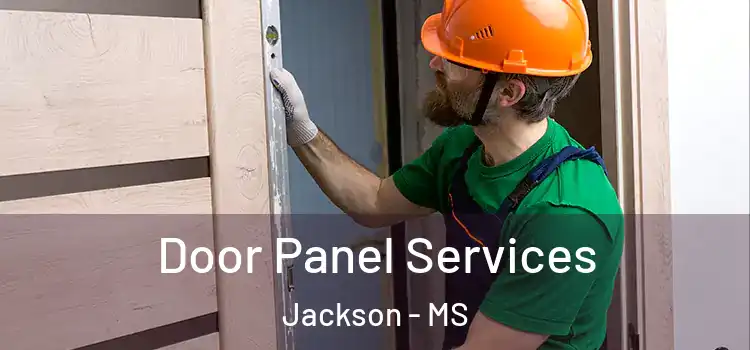  Door Panel Services Jackson - MS